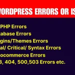 fix and debug WordPress Critical Error or Fatal Error